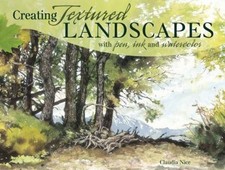 Creating Textured Landscapes with Pen, Ink and Watercolor Claudia