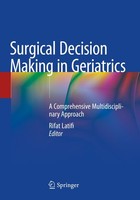Surgical Decision Making In Geriatrics Rifat Latifi
