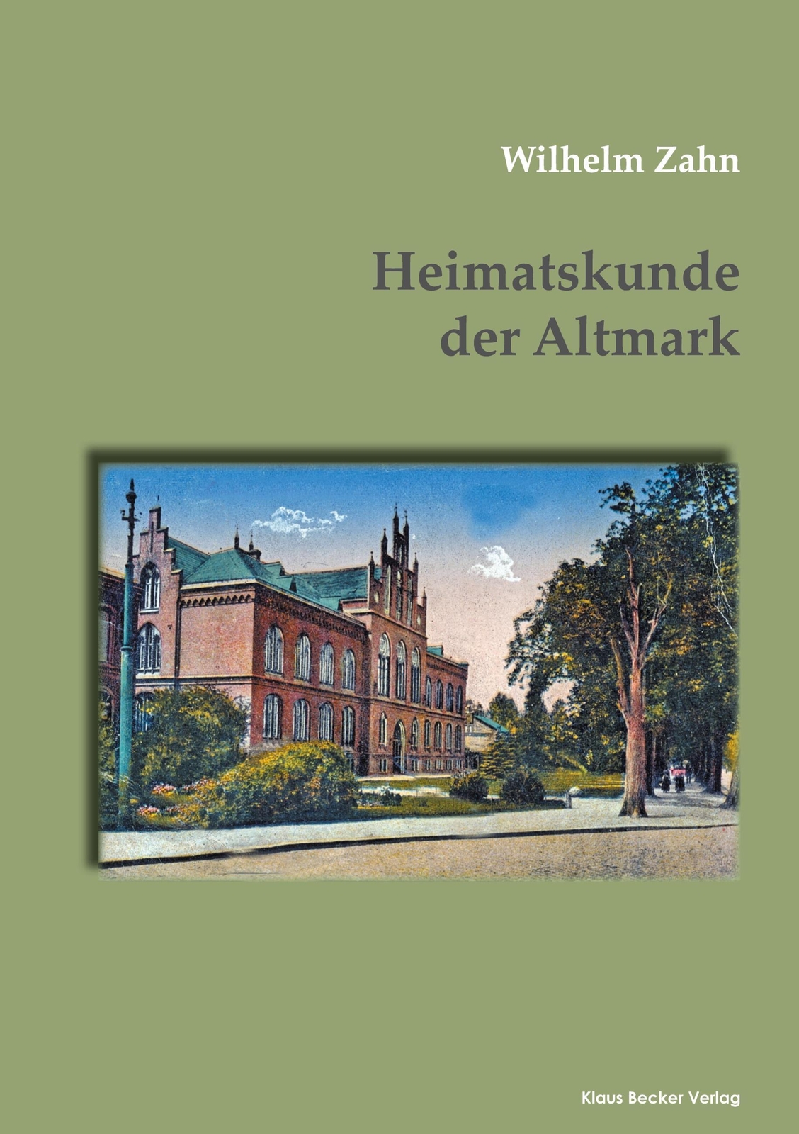 Thumbnail - Heimatskunde Der Altmark Wilhelm Zahn Taschenbuch Paperback 196 S.