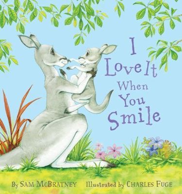 I Love It When You Smile - 0060842458, hardcover, Sam McBratney