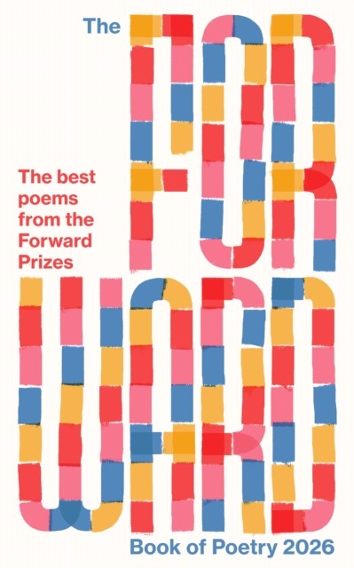 The Forward Book of Poetry 2026 by Various Poets (Paperback Book)