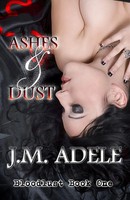 J. M. Adele | Ashes And Dust | Taschenbuch | Englisch (2018) | EAN 9780994451644