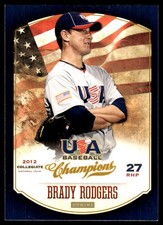 Brady Rodgers 2013 Panini USA Baseball Champions #125 MLB READ FREE SHIPPING