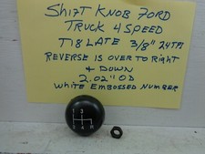 Shift Knob Ford Truck 4 Speed T 18 Late 2.020 Od Jeep 38 24th With Nut Shift Knob Ford Truck 4 Speed T 18 Late 2.020 Od Jeep 38 24th With Nut