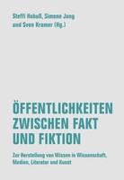 ÖFfenlichkeiten Zwischen Fakt Und Fiktion | Simone Jung (U. A.) | Taschenbuch