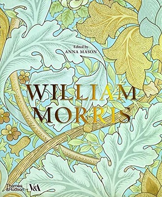 William Morris (Victoria and Albert Museum) (V&a Museum) Hardback Book The Fast