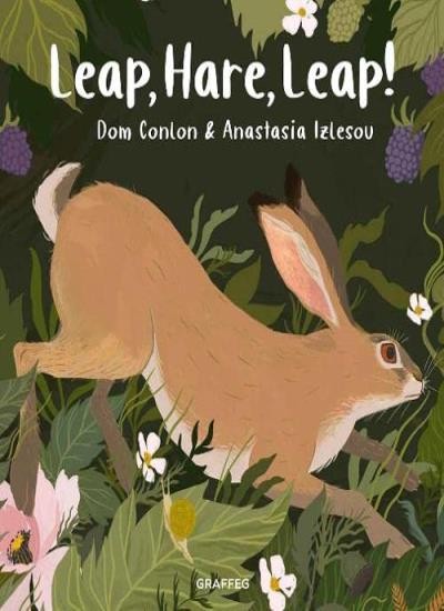 Leap, Hare, Leap!,Dom Conlon,Anastasia Izlesou