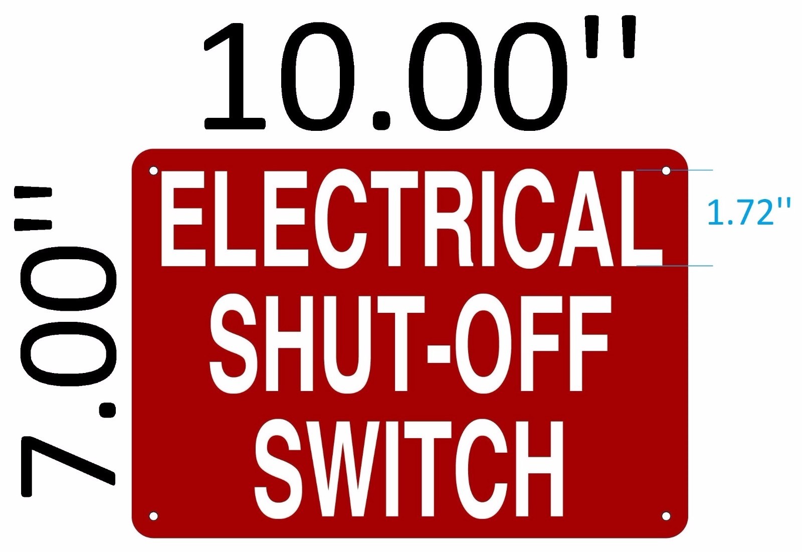 ELECTRICAL SHUT-OFF SWITCH SIGN- REFLECTIVE !!! ALUMINUM 7X10 -REF24 ...