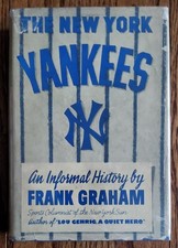 The New York Yankees by Frank Graham - 1943 1st Edition - Team History