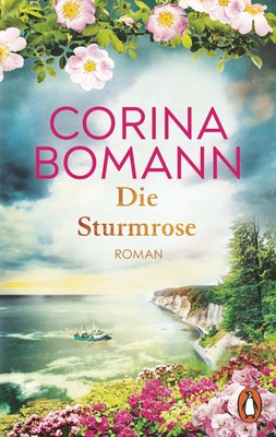 Die Sturmrose | Roman | Corina Bomann | Taschenbuch | 560 S. | Deutsch | 2026