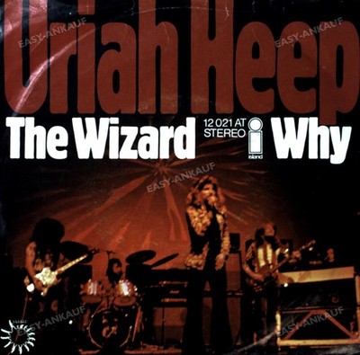 Uriah Heep - The Wizard / Why 7'' (VG) .