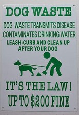 Dog Waste Transmits Disease Contaminates Drinking Water Sign White, ..REF24-1027