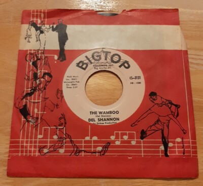 Del Shannon 45 The Wamboo / Little Town Flirt Bigtop 45-3131 vg+