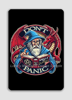 Don't Panic Absurd Funny Motivational Fantasy 8''x12'' FLAT Novelty Aluminum Sign