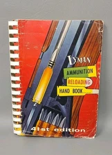 Lyman Ammunition Reloading Hand Book 41st Edition 1957