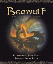 Beowulf: A Tale of Blood, Heat, and Ashes by Raven