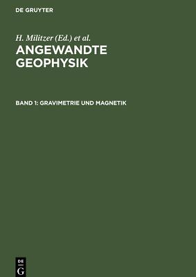 Gravimetrie und Magnetik | Buch | 9783112531235