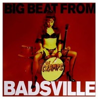 Cramps - Big Beat From Badsville - Vinyl Record - 31 - F72Z