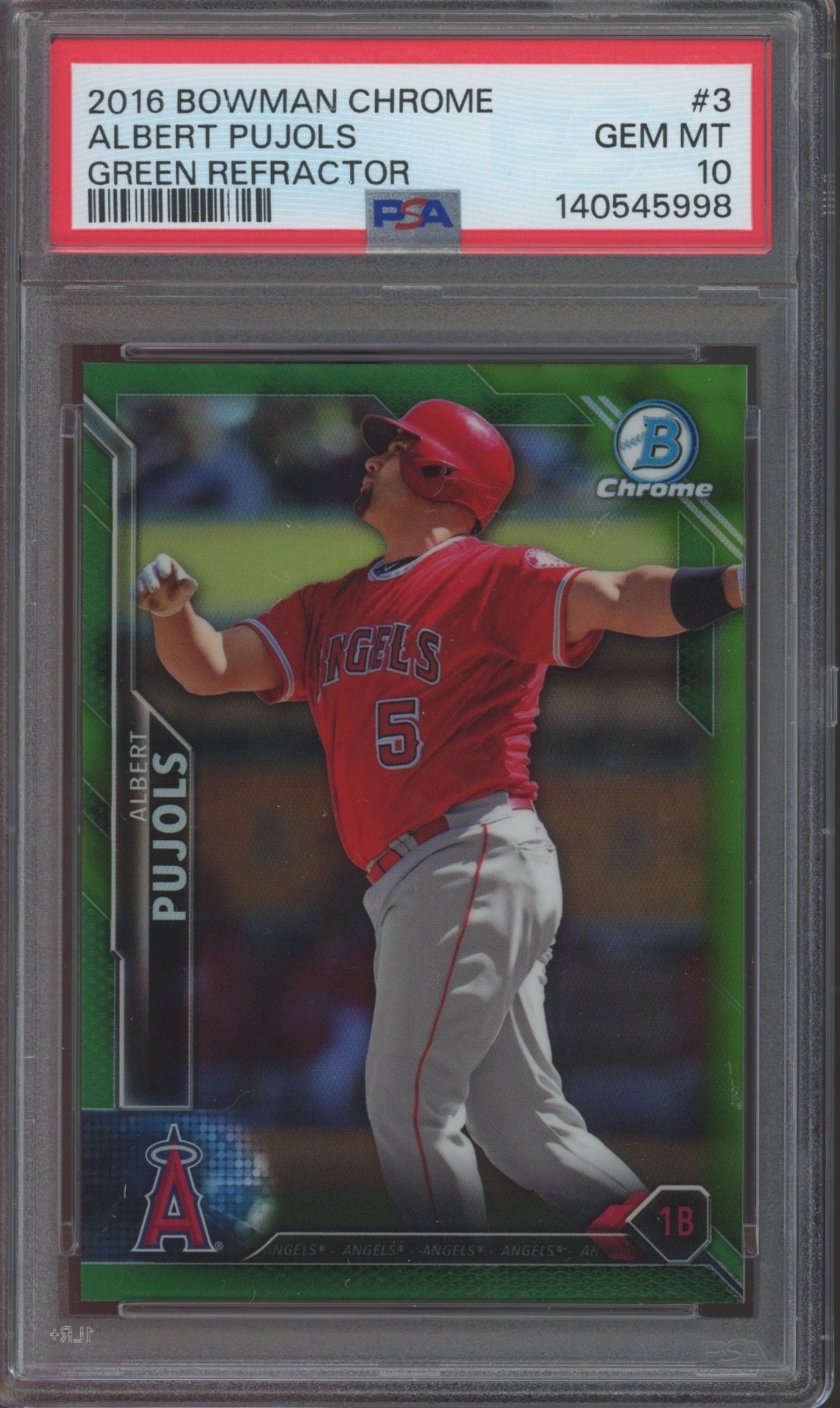 2016 Bowman Chrome Green Refractor #3 Albert Pujols /99 Gem Mint PSA 10