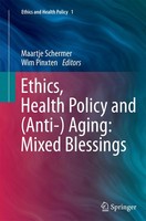 Maartje Schermer (U. A.) | Ethics, Health Policy And (Anti-) Aging: Mixed...