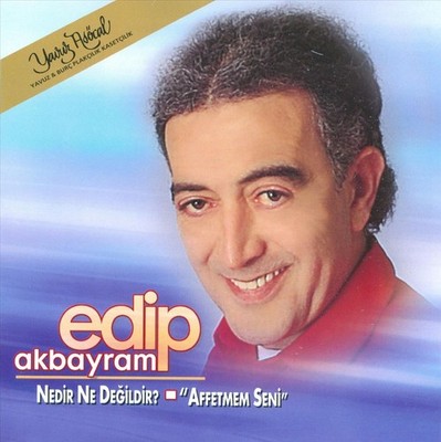 EDIP AKBAYRAM & DOSTLAR NEDIR NE DEGILDIR [REMASTERED] NEW LP