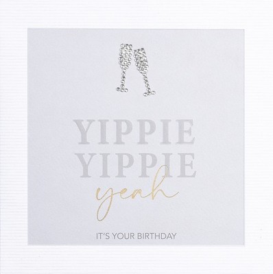 GEBURTSTAG - Yippie Yippie Yeah - Serie Diamond - Glückwunschkarte im Format 15 