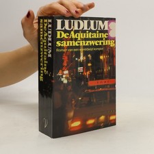 De Aquitaine samenzwering  |  Robert Ludlum