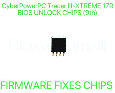 CyberPowerPC Tracer III-XTREME 17R, ADMIN NO PASSWORD FIRMWARE FIXES BIOS CHIP