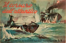 IL CORSARO DELL’ATLANTICO – ARDITI DEL MARE N. 2 – CERULLI & FERRARI – 1943