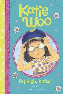 Fly High, Katie Paperback Fran Manushkin