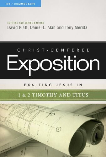Thumbnail - Exalting Jesus In 1 & 2 Timothy And Titus (christ-centered Exposition