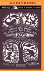 Original Folk and Fairy Tales of the Brothers Grimm - The Complete First Edition
