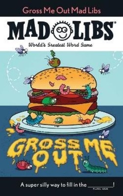 Gabriella DeGennaro Gross Me Out Mad Libs (Taschenbuch) Mad Libs