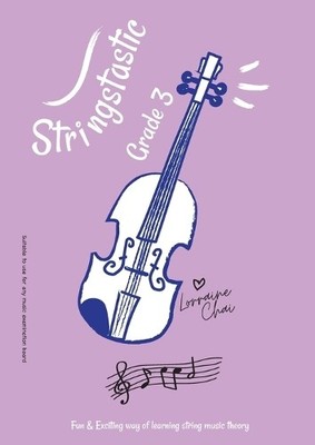 Lorraine Chai Stringstastic Grade 3 (Paperback)
