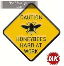 Caution Honeybees Hard At Work Fun Humor Cute Badge Pin Brooch Metal Bee Enamel