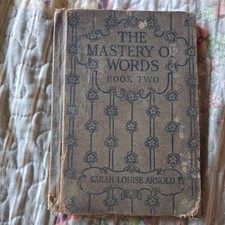 The Mastery Of Words Volume 2 By Sarah Louise...