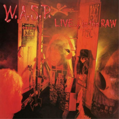 W.A.S.P. Live in the Raw (Schallplatte) 12'' Album