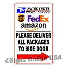 Deliver Packages To Side Door Arrow Right Metal Sign Delivery Driver Instruction
