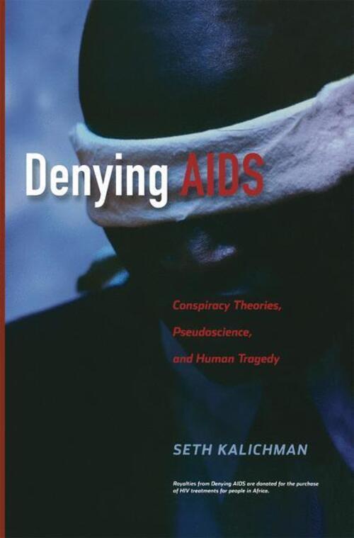 Thumbnail - Denying Aids | Conspiracy Theories, Pseudoscience, And Human Tragedy |