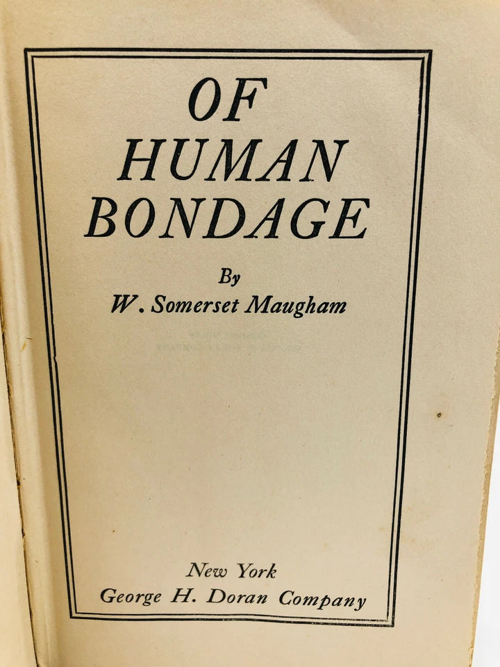 Of Human Bondage - W. Somerset Maugham, 1915 George Doran 1st Ed 2nd State HC Foto 4 de 4
