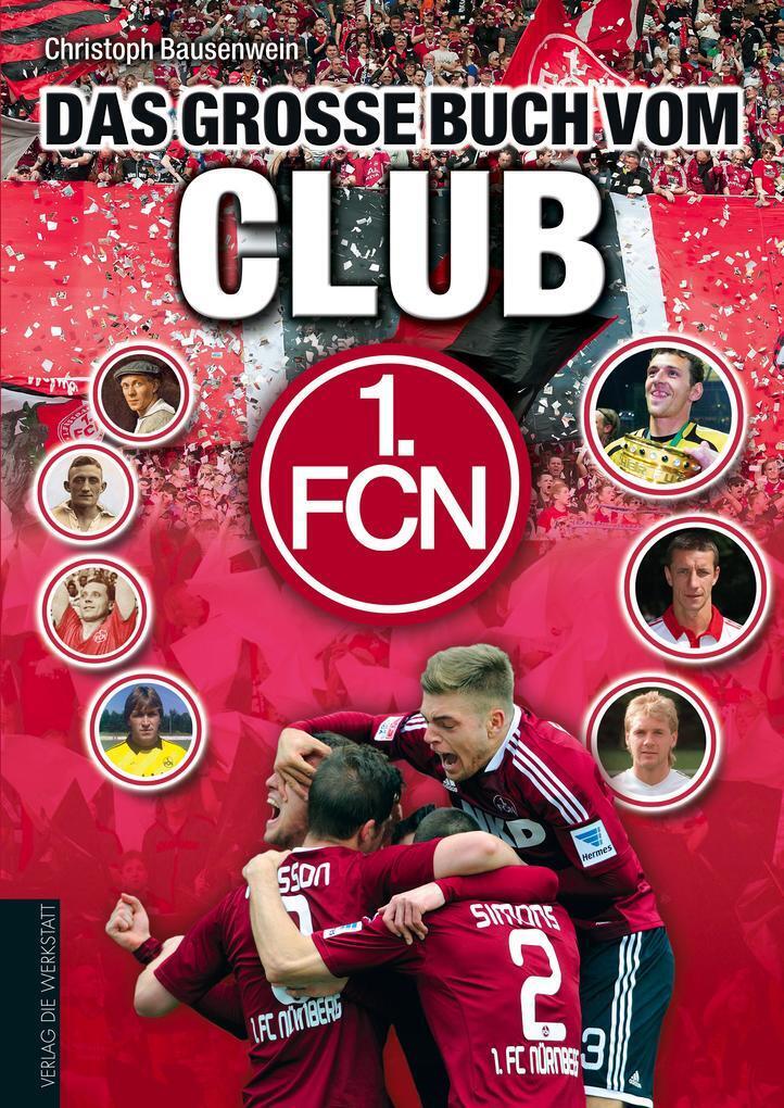 Thumbnail - Das Große Buch Vom Club | Christoph Bausenwein | 2013 | Deutsch