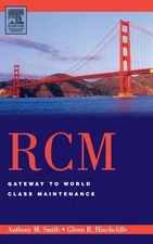 RCM--Gateway to World Class Maintenance - hardcover Smith, Anthony M.|Hinchc...
