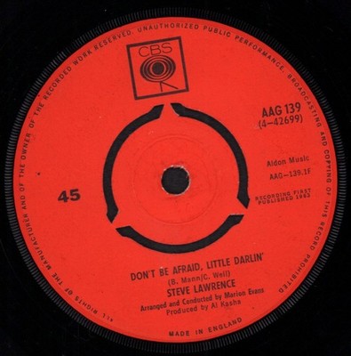 Steve Lawrence Don't Be Afraid Little Darlin' 7'' vinyl UK Cbs 1963 3 prong label