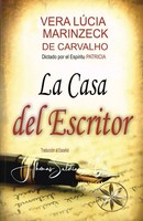 Vera LúCia Marinzeck De Carvalho (U. A.) | La Casa Del Escritor | Taschenbuch