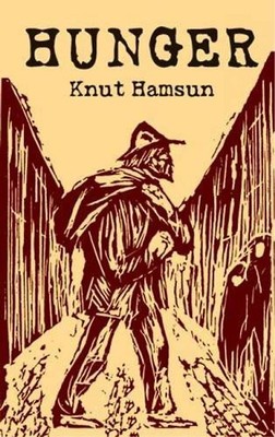 Hunger - Knut Hamsun