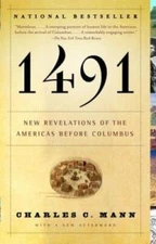 1491: New Revelations of the Americas Before Columbus - Paperback - GOOD