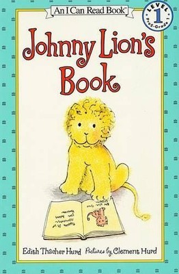 Edith Thacher Hurd Johnny Lion's Book (Taschenbuch) I Can Read Level 1