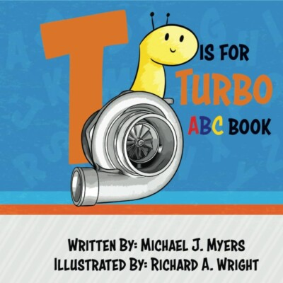 #ad #ad T Is for Turbo: ABC Book Motorhead Garage Series $19.80