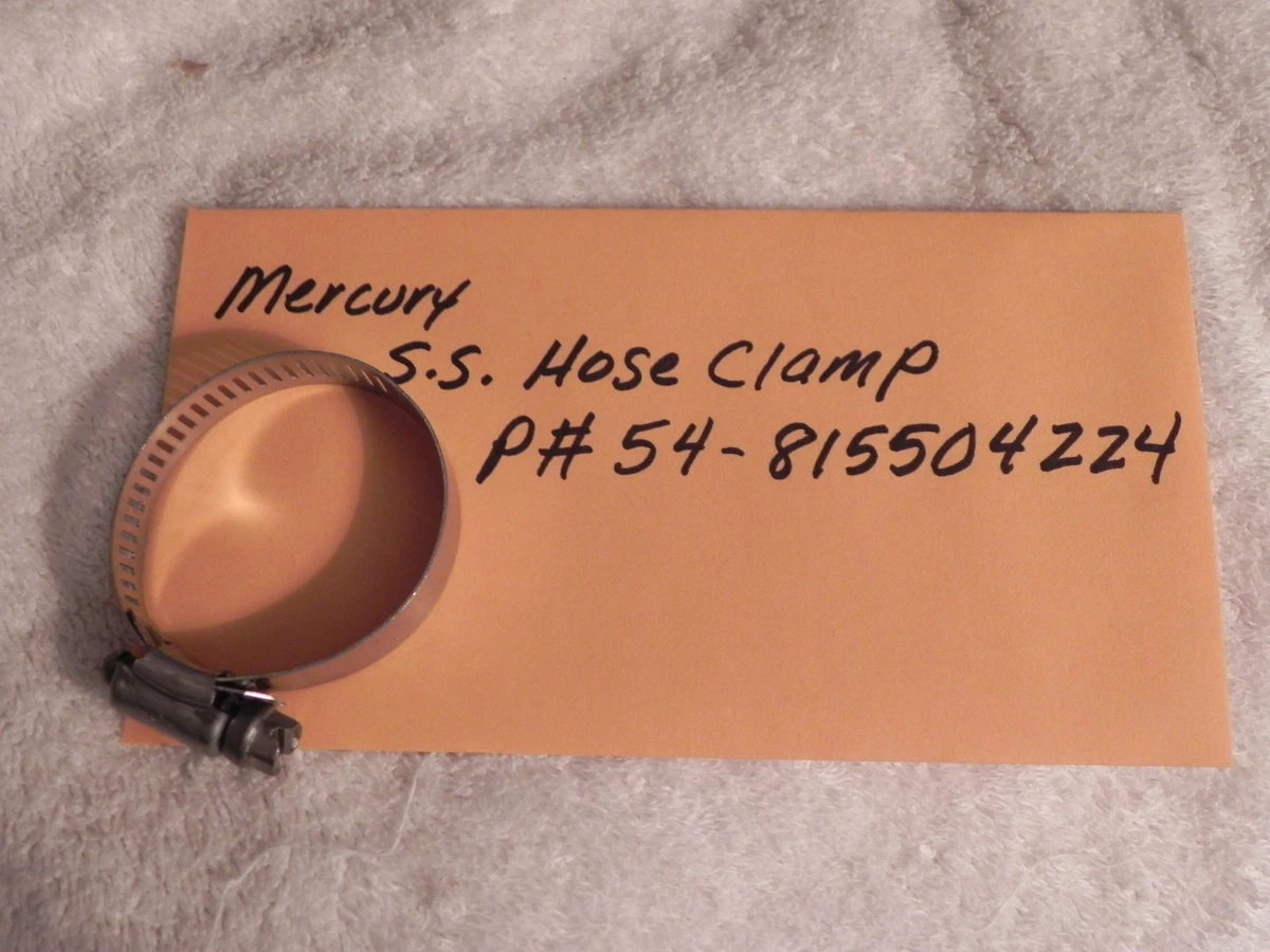 Mercury Mercruiser S.S. Hose Clamp Factory OEM New P# 54-815504224  