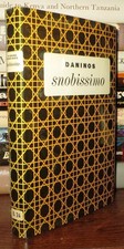 Daninos, Pierre SNOBISSIMO Ou La Desir De Paraitre 1st Edition 1st Printing